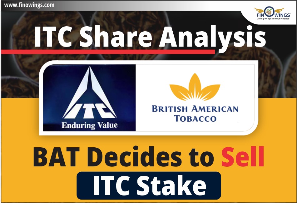 ITC Share Analysis: BAT Decides to Sell ITC Stake